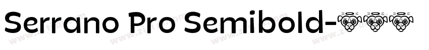 Serrano Pro Semibold字体转换